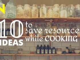10 ideas to Save Resources While Cooking