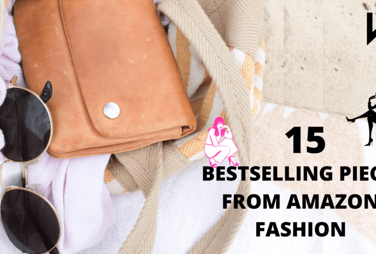 15 BESTSELLING PIECES FROM AMAZON FASHION