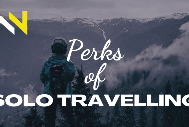 PERKS OF SOLO TRAVEL