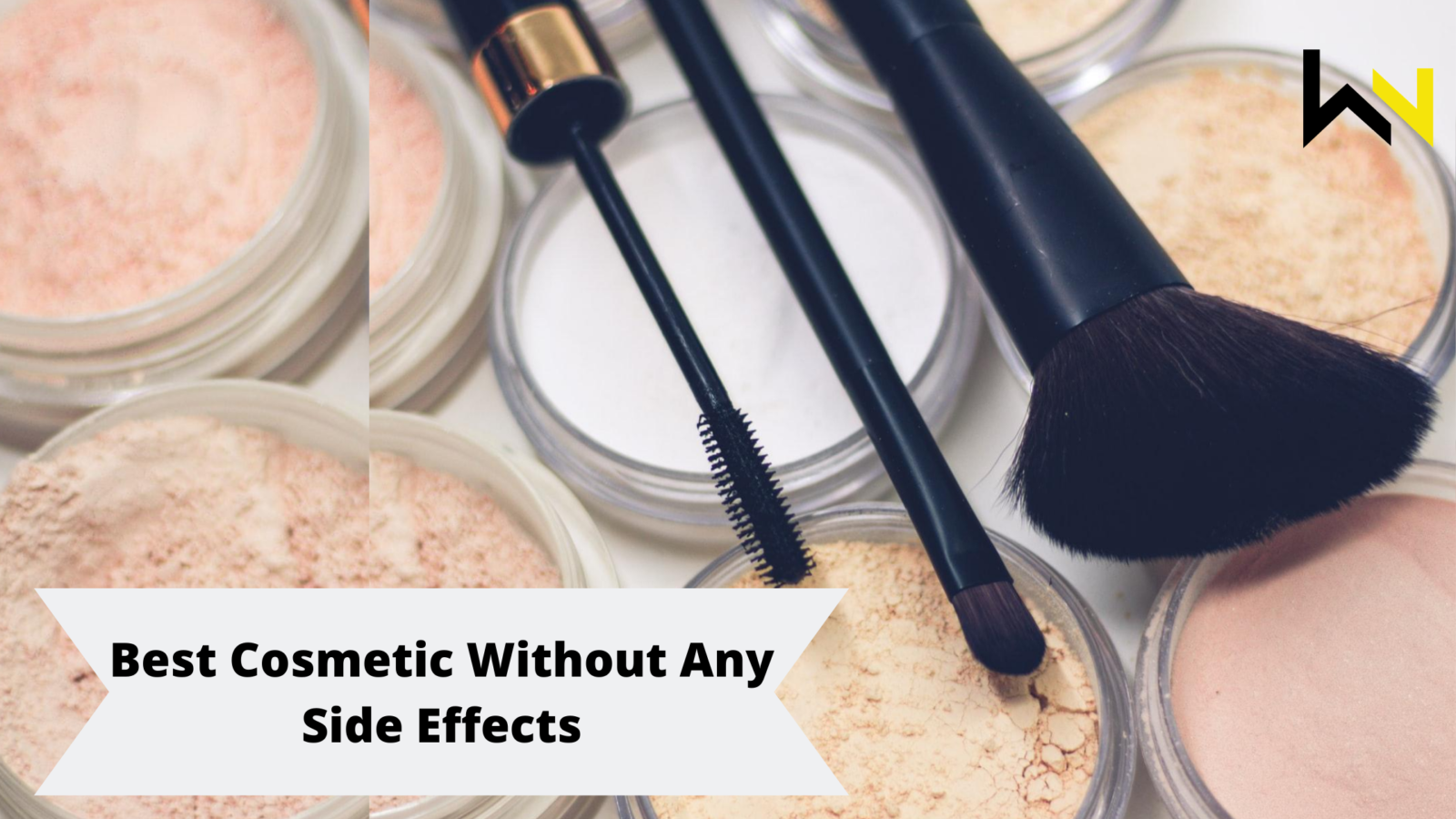 Best cosmetic without any side effects
