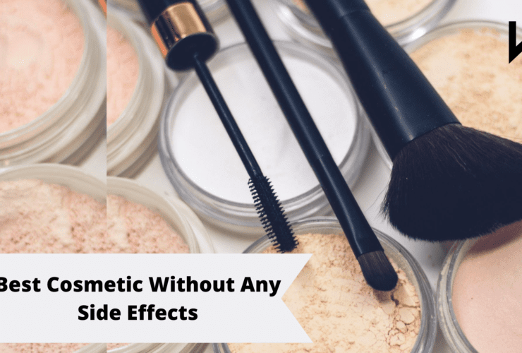 Best cosmetic without any side effects