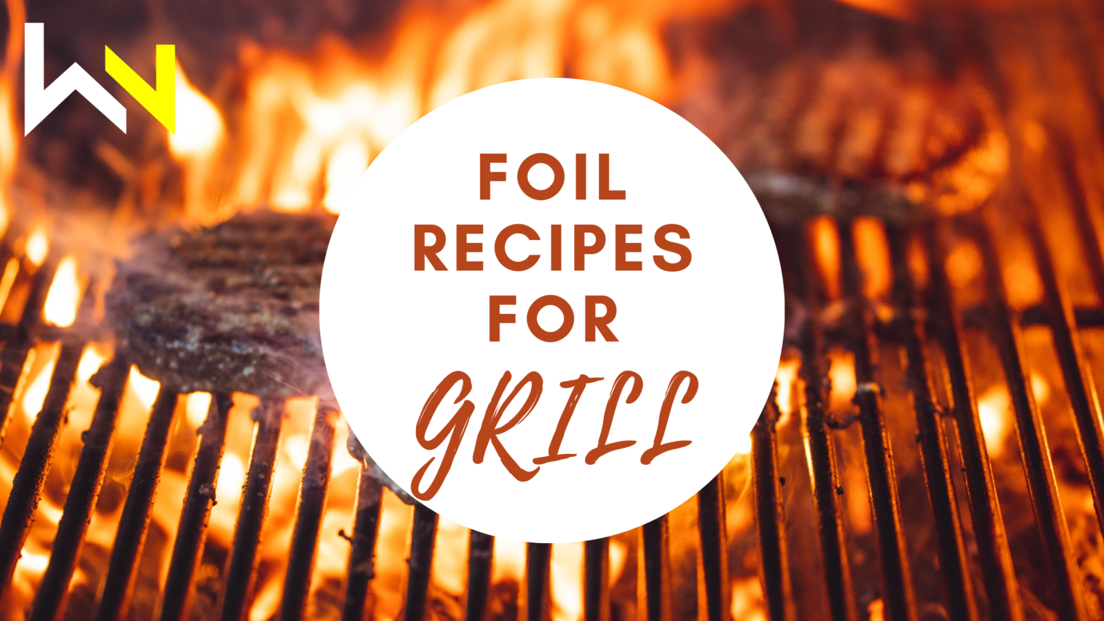 10 Foil Recipes For Grill Must Read And Try Recipe WeirdNotion