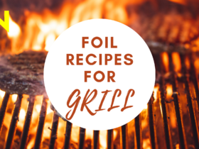 Foil Recipes For Grill