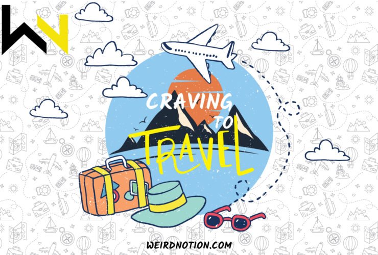 CRAVING TO TRAVEL