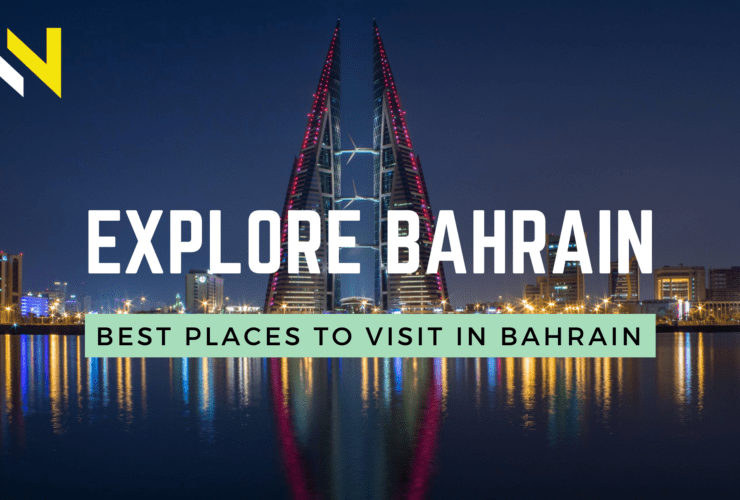 Best Places to Visit In Bahrain