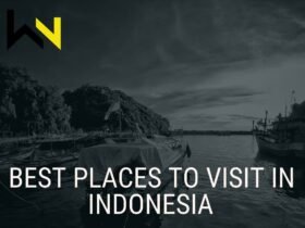 Best Places To Visit In Indonesia
