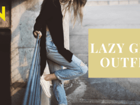 Lazy Girl Outfit