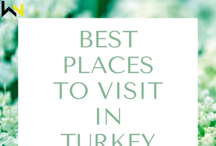 Best Places To Visit In Turkey