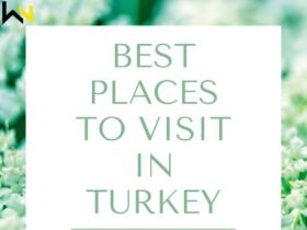 Best Places To Visit In Turkey