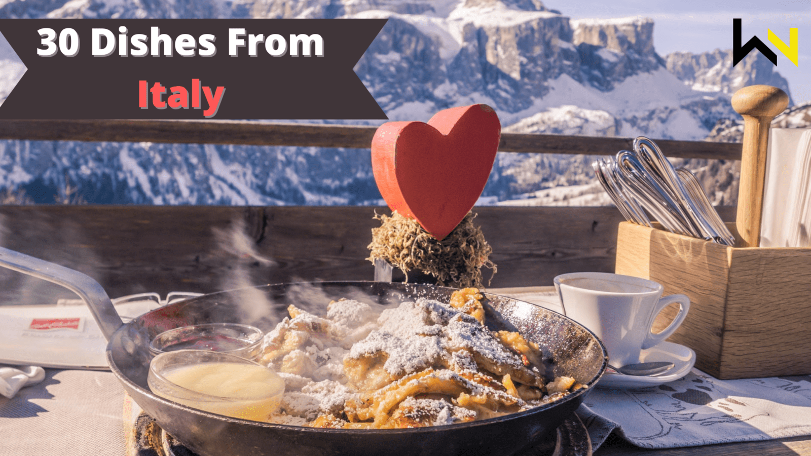 30 Dishes From Italy | Must read and try | Food | Recipe | WeirdNotion