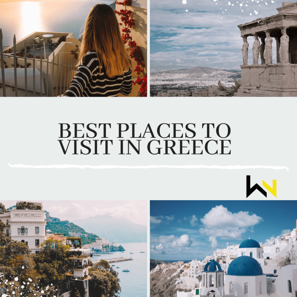Best places to visit in greece
