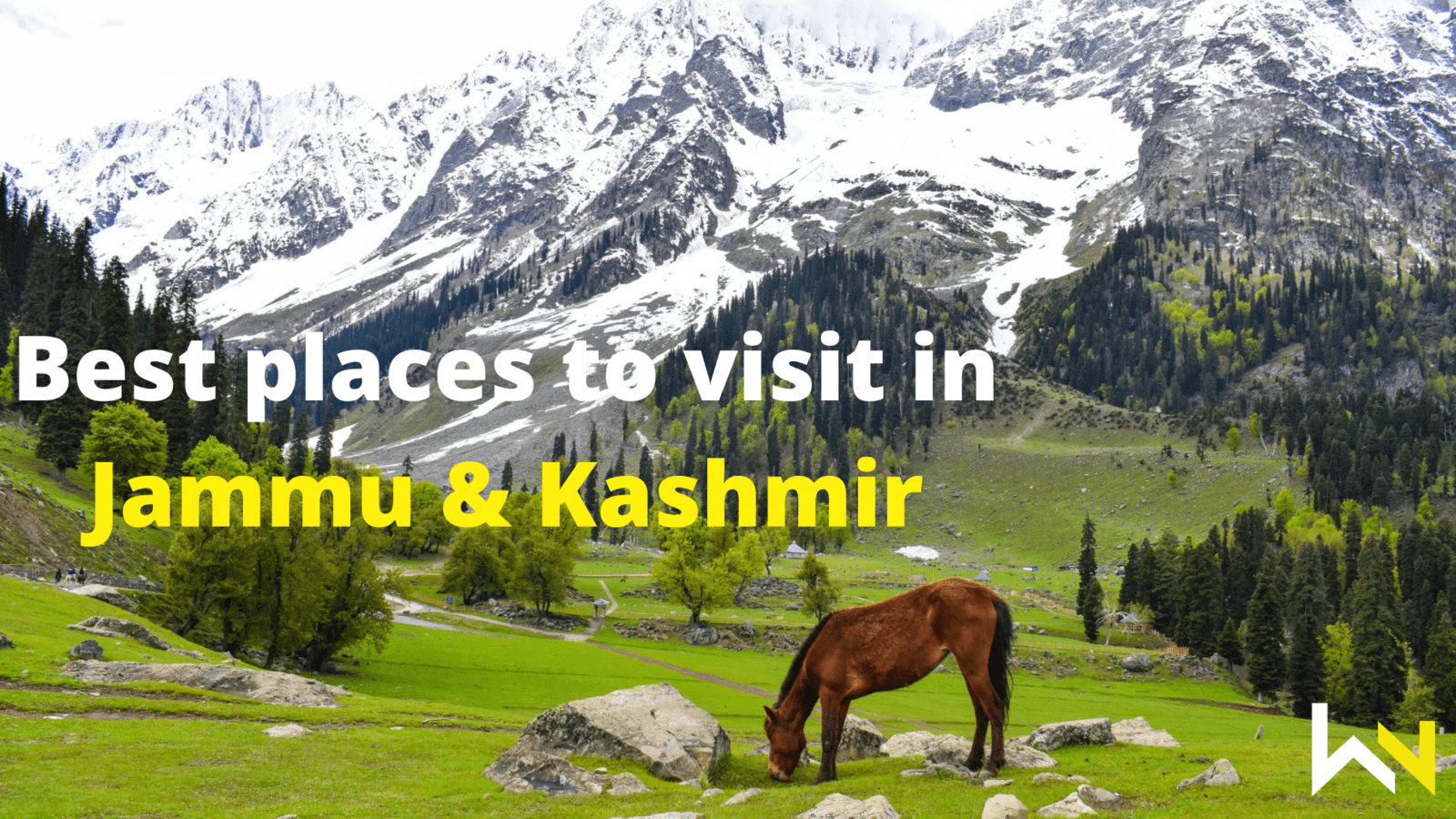 Best places to visit in Jammu & Kashmir | Discover | Travel | WeirdNotion