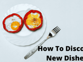 How to discover new dishes | Must read and try | Food | Recipe | WN