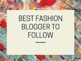 Best Fashion Blogger to Follow | Must read and try | Fashion | WeirdNotion