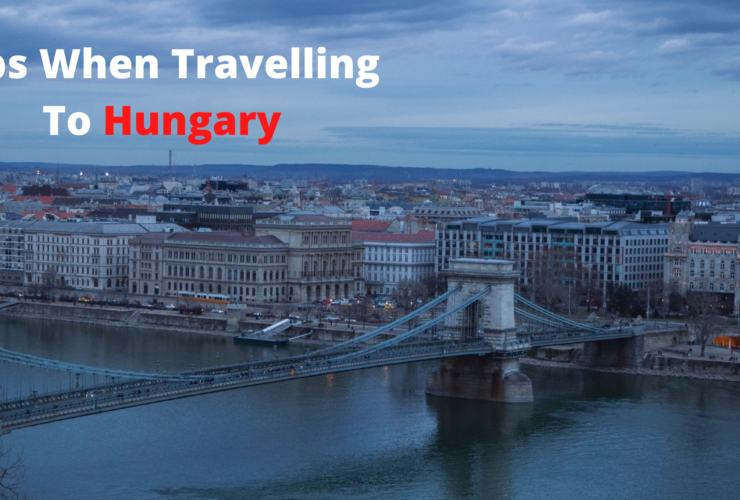 Tips when traveling to Hungary | Discover | Explore | Travel | WeirdNotion