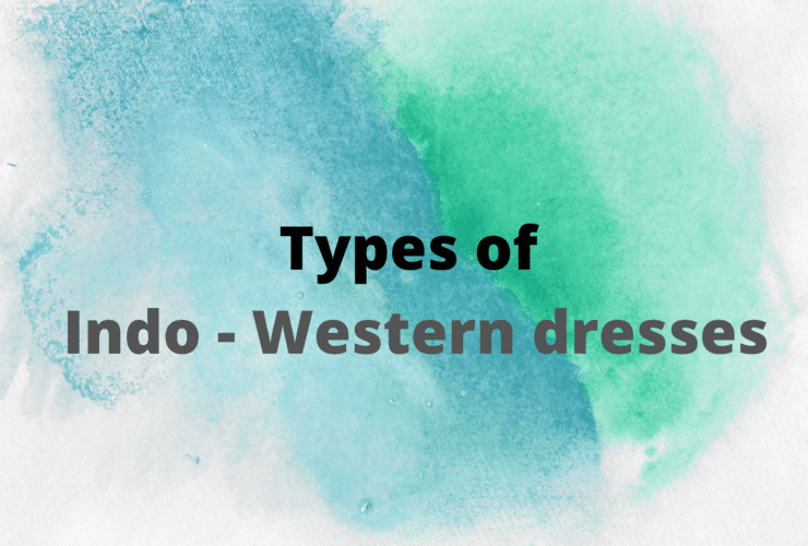 Indo - Western dresses| Must read | Fashion | WeirdNotion