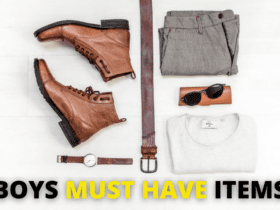 BOYS MUST HAVE ITEMS