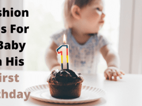 Fashion Tips For a Baby on His First Birthday | Must read and try | Fashion