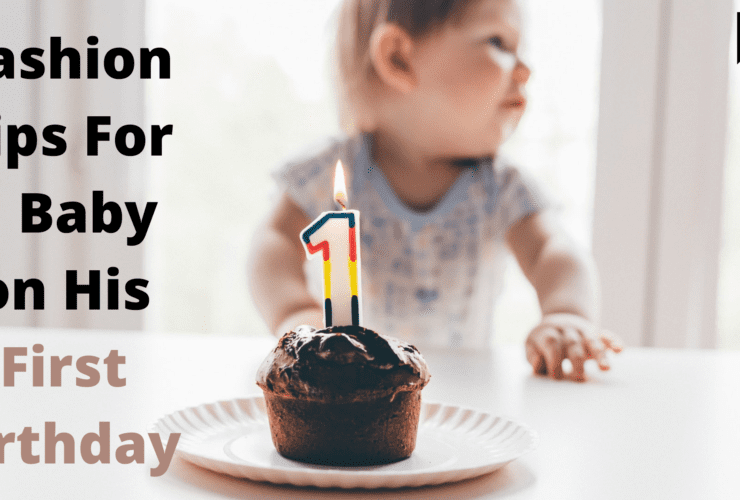 Fashion Tips For a Baby on His First Birthday | Must read and try | Fashion