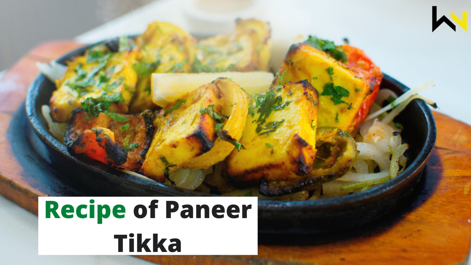 Recipe of paneer tikka | Must read and try | Food | Health | Recipe | WN