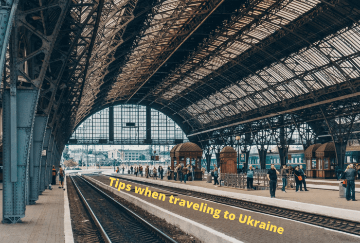 Tips when traveling to Ukraine