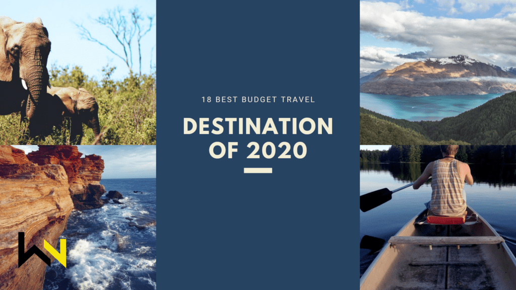 18 BEST BUDGET TRAVEL DESTINATION OF 2020