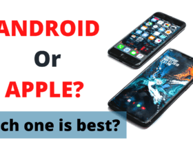 Android or Apple. Which one is best?