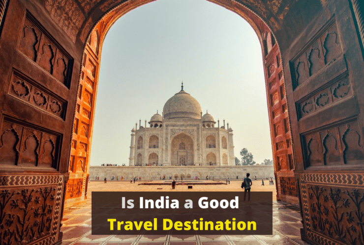 Is india a good travel destination